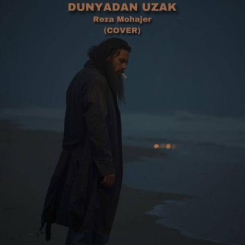 رضا مهاجر دونیادان اوزاک